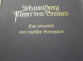 Foto 2: Fr. W. Alexander: Johann Georg Meyer von Bremen - Das Leben eines deutschen Genremalers, 1910