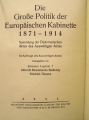 Foto 2: 40 Bände: Die Große Politik der Europäischen Kabinette 1871-1914 - Sammlung der Diplomatischen Akten des Auswärtigen Amtes