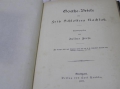 Foto 3: Goethe-Briefe aus Fritz Schlossers Nachlaß, hrsg. v. Julius Frese, 1877