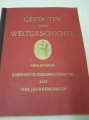 "Gestalten der Weltgeschichte - Zeitgenössische Miniaturen berühmter Persönlichkeiten aus vier Jahrhunderten", Cigaretten Bilderdienst Hamburg-Bahrenfeld