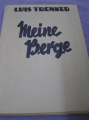 Luis Trenker: "Meine Berge"