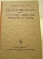 Kunsthistorisches Buch: "Die Gemäldegalerie  des Kunsthistorischen Museums in Wien", Herausgeber Gustav Glück