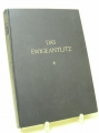 Ernst Benkard: "Das ewige Antlitz - Eine Sammlung von Totenmasken", 1929
