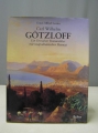 Foto 1: Ernst-Alfred Lentes: Carl Wilhelm Götzloff - Künstlermonographie mit Werkverzeichnis, 1996