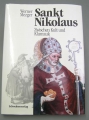 Werner Mezger: "Sankt Nikolaus. Zwischen Kult und Klamauk", 1993