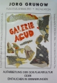 Jörg Grunow: Druck mit Collage - Ausstellungsplakat "Aufarbeitung der DDR-Plakatkultur oder Eintauchen in Erinnerungen", Berlin - "Galerie Acud", 1991